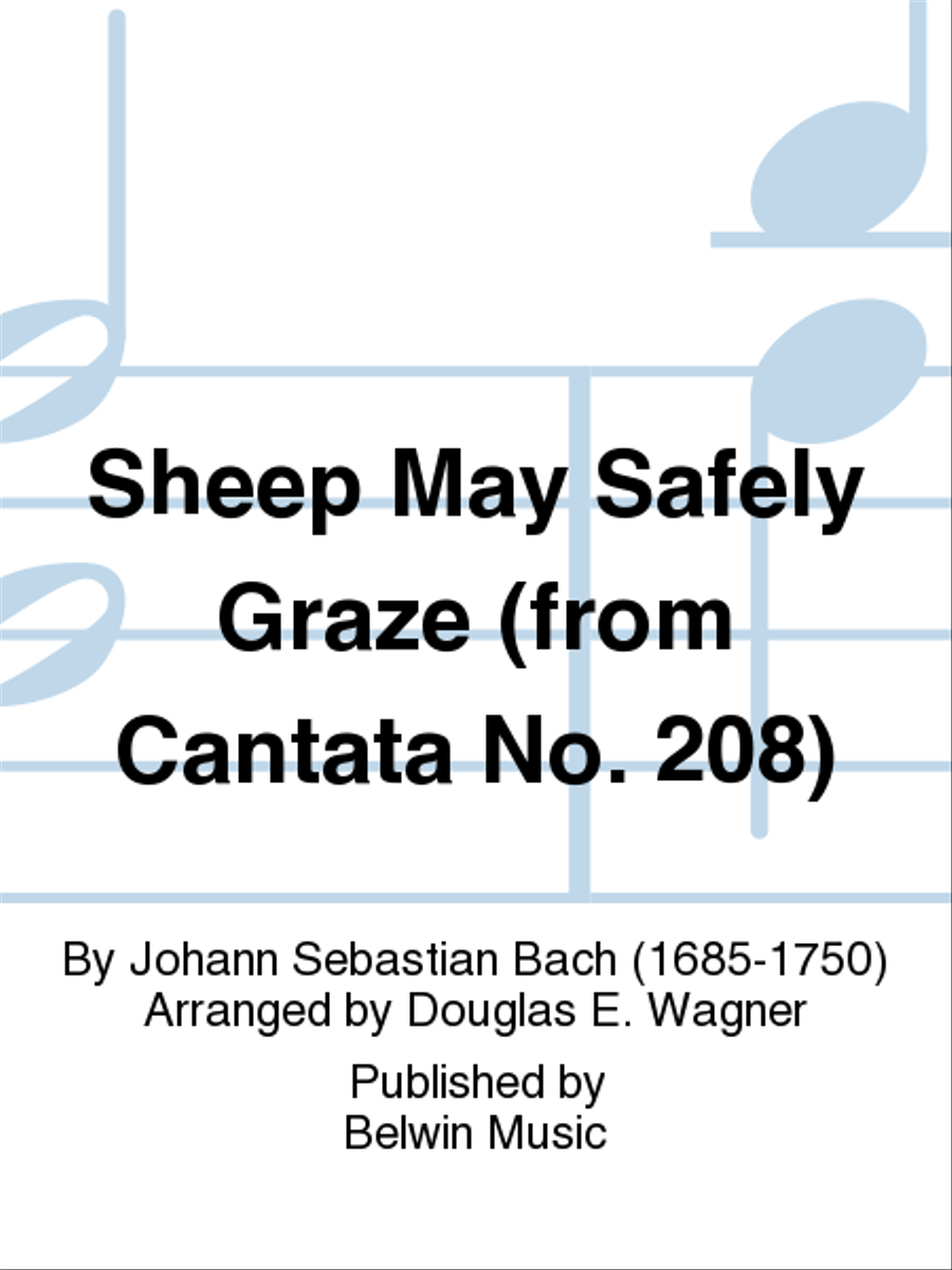 Sheep May Safely Graze (from Cantata No. 208)