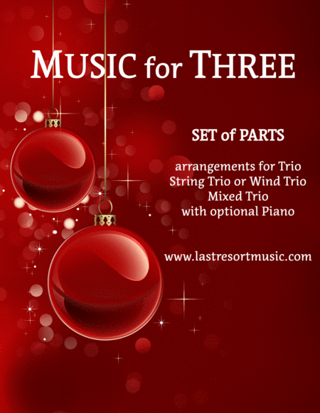 Sing We Now of Christmas Noel Nouvelet for Piano Trio (Violin, Cello & Piano)