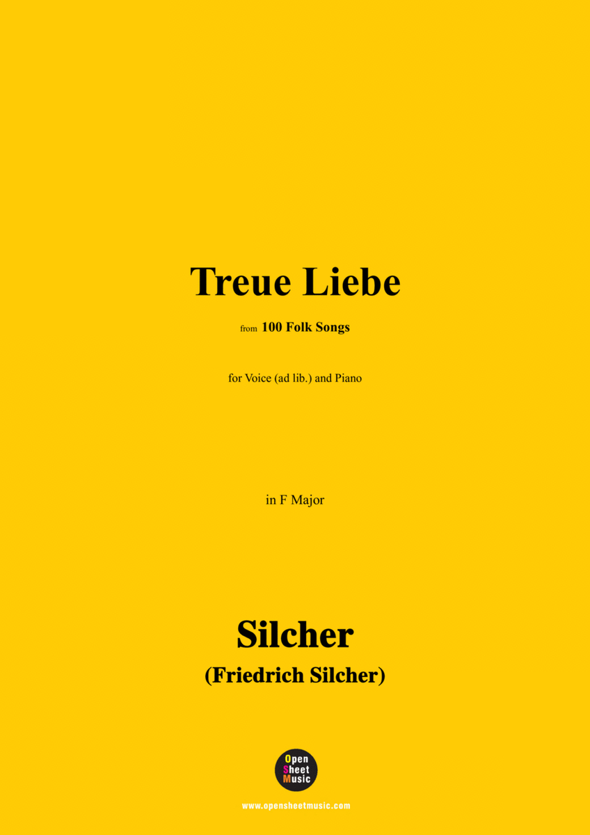 Silcher-Treue Liebe,for Voice(ad lib.) and Piano image number null