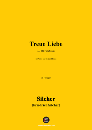 Silcher-Treue Liebe,for Voice(ad lib.) and Piano