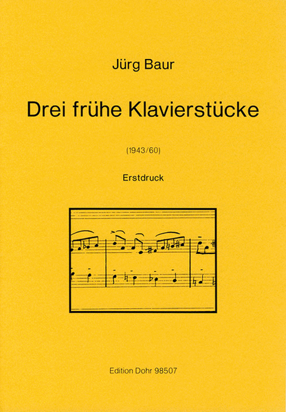 Drei frühe Klavierstücke (1943/60)