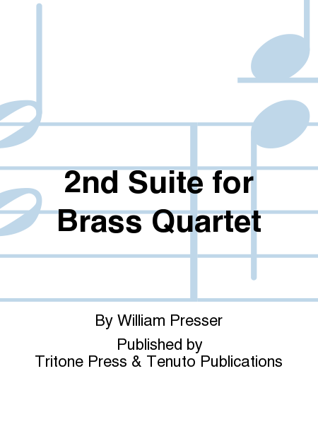 2nd Suite For Brass Quartet