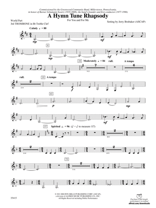 A Hymn Tune Rhapsody: (wp) 3rd B-flat Trombone T.C.