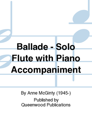 Ballade - Solo Flute with Piano Accompaniment
