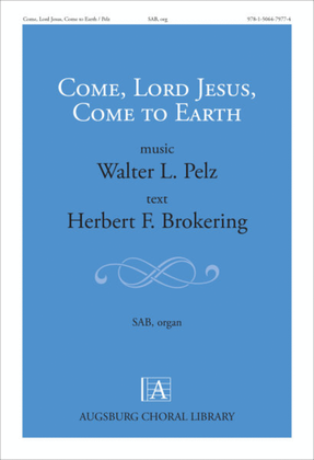 Book cover for Come, Lord Jesus, Come to Earth