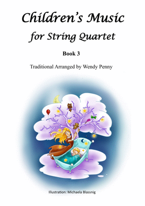 Children's Music for String Quartet Book 3