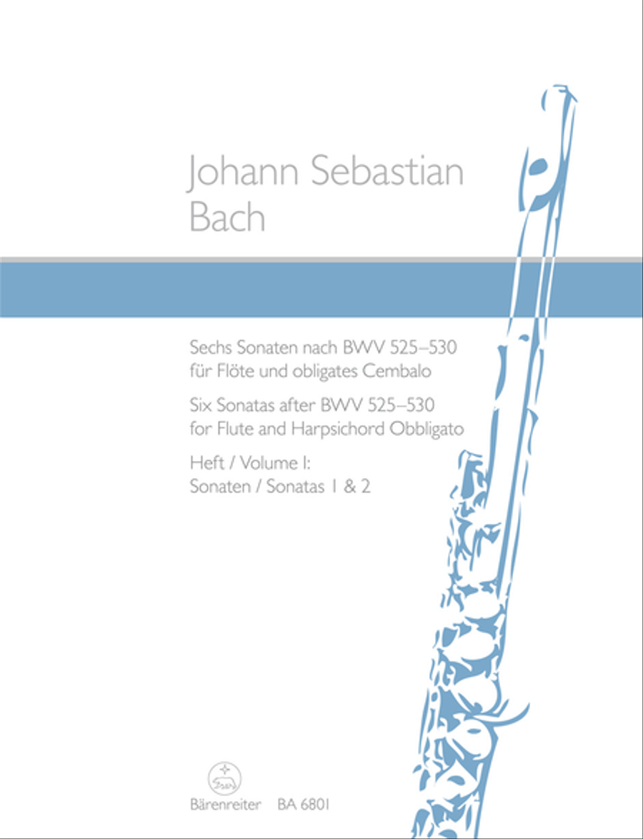 Six Sonatas after BWV 525-530 for Flute and Harpsichord obbligato by Johann Sebastian Bach Flute - Sheet Music