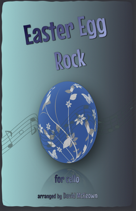 The Easter Egg Rock for Cello Duet