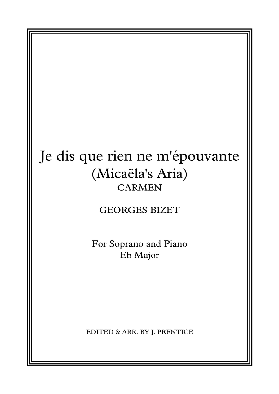 Je dis que rien ne m'épouvante (Micaëla's Aria) - Carmen Soprano Voice scores gallery preview page 1