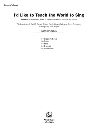 Book cover for I'd Like to Teach the World to Sing: Score