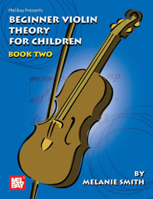 Book cover for Beginner Violin Theory For Children Book 2