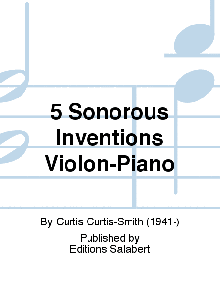 5 Sonorous Inventions Violon-Piano