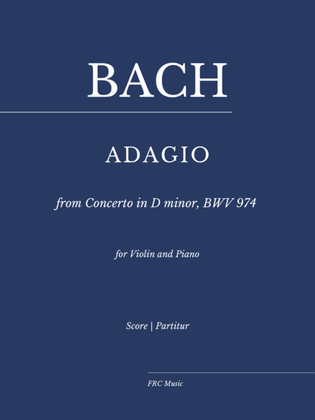 Book cover for Adagio from Concerto in D minor, BWV 974 (Concerto d'après Marcello) for Violin and Piano