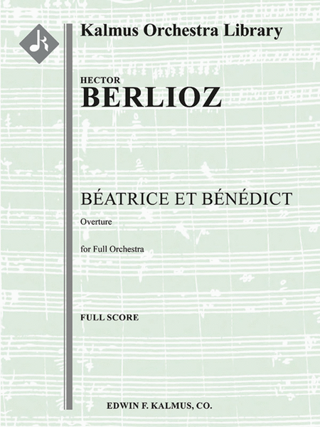 Beatrice et Benedict: Overture