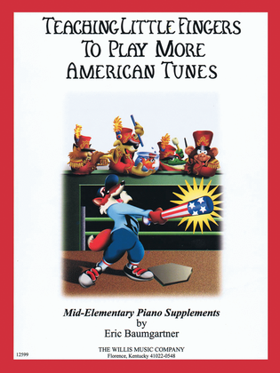 Book cover for Teaching Little Fingers to Play More American Tunes – Book only