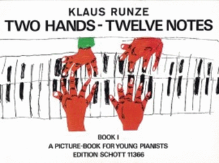 Two Hands Twelve Notes - Book 1