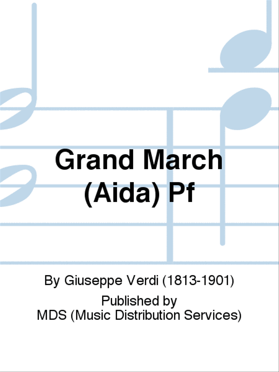 GRAND MARCH (AIDA) PF Piano Solo scores gallery preview page 1