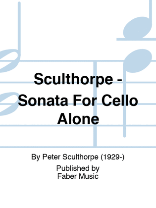 Sculthorpe - Sonata For Cello Alone