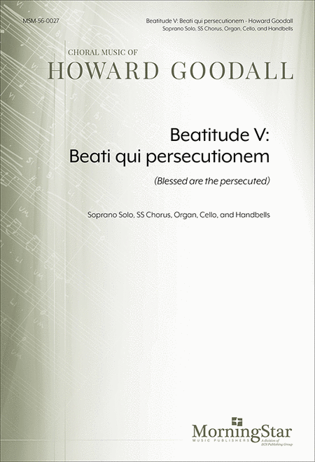 Beatitude V: Beati qui persecutionem (Blessed are the persecuted)