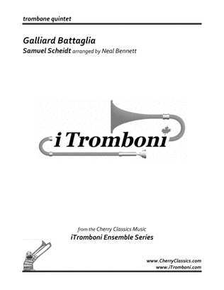 Galliard Battaglia for Trombone Quintet from i Tromboni