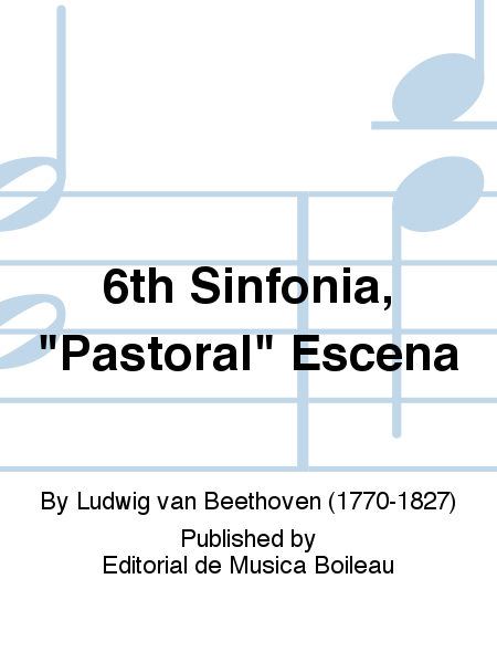 6th Sinfonia, "Pastoral" Escena