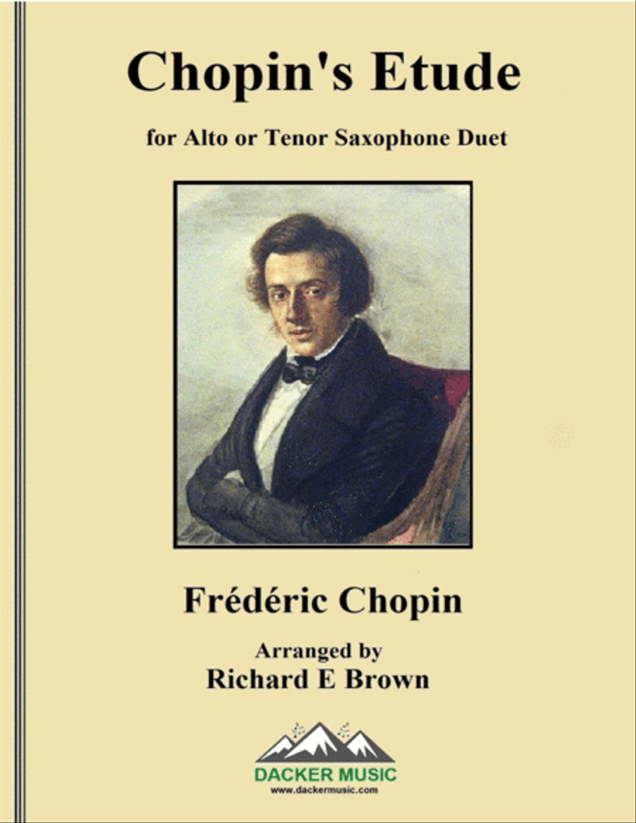 Chopin's Etude - Alto or Tenor Saxophone Duet Chopin's Etude - Alto or Tenor Saxophone Duet Woodwind Duet scores gallery preview page 1