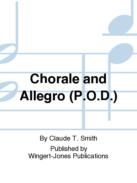 Chorale and Allegro (P.O.D.)