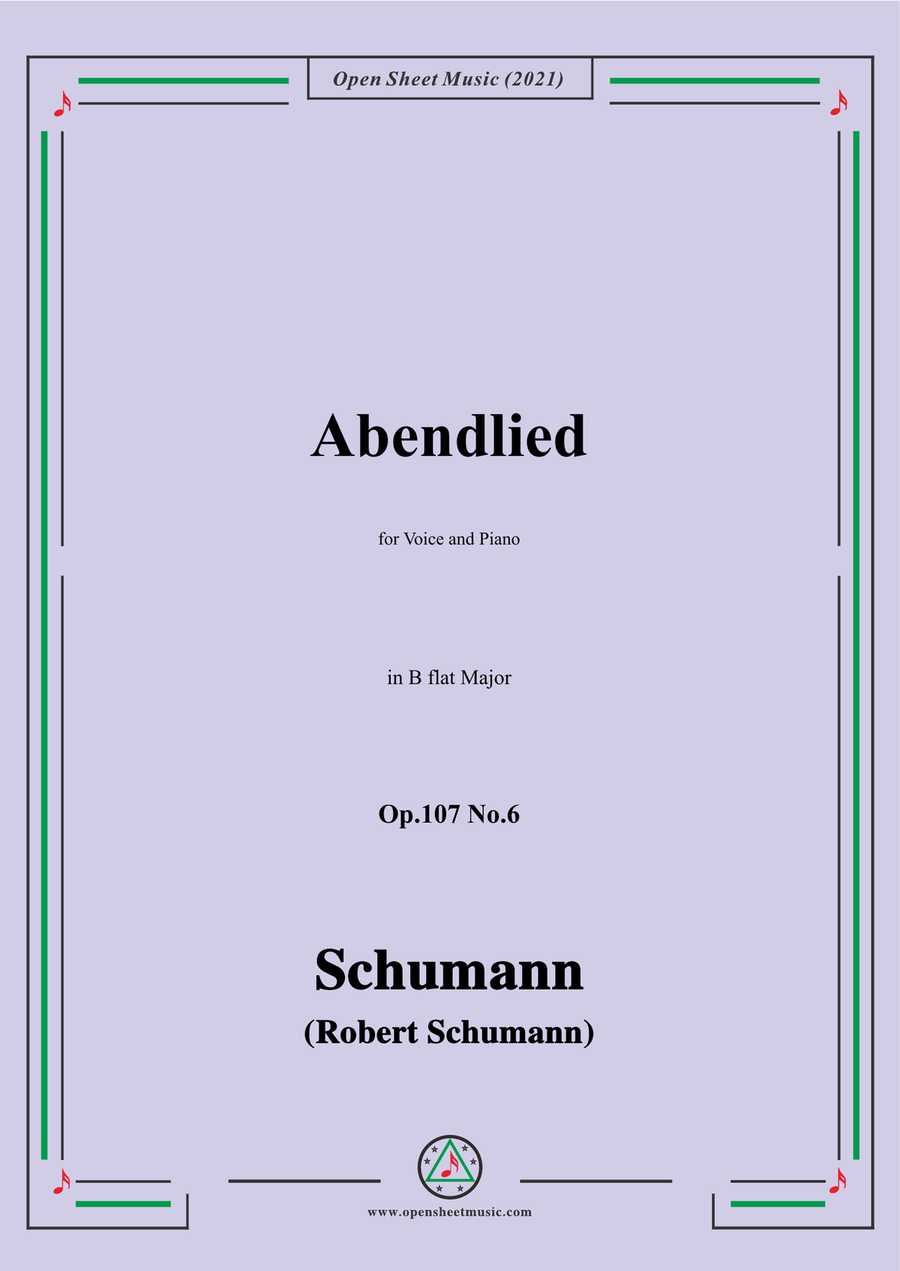 Schumann-Abendlied,Op.107 No.6,in B flat Major,for Voice and Piano