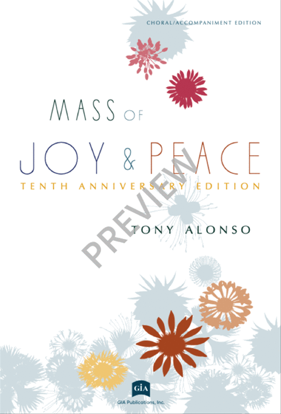 Mass of Joy and Peace, Tenth Anniversary edition - Choral / Accompaniment edition 3-Part scores gallery preview page 2