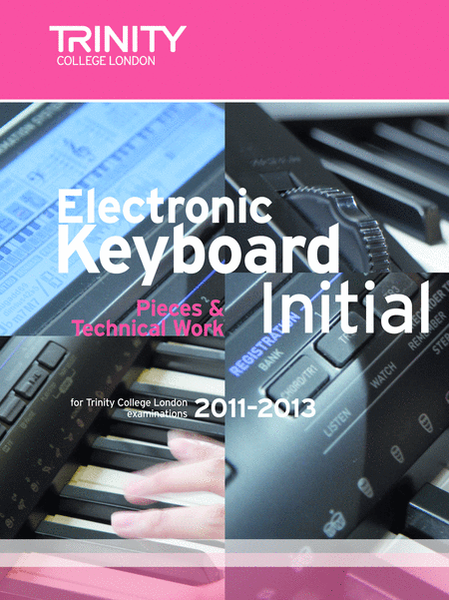 Electronic Keyboard 2011-2013 - Initial