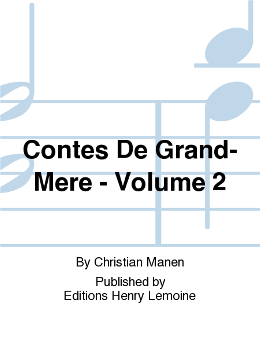 Contes de Grand-Mere - Volume 2