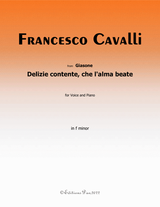 Delizie contente, che l'alma beate, by Cavalli, in f minor