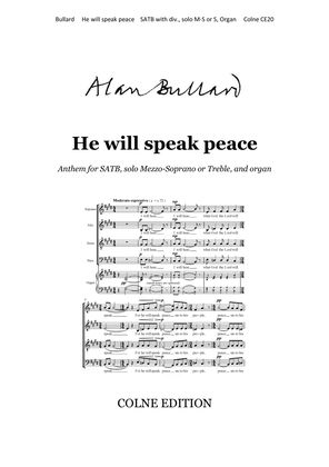 He will speak peace (Anthem for choir and organ)