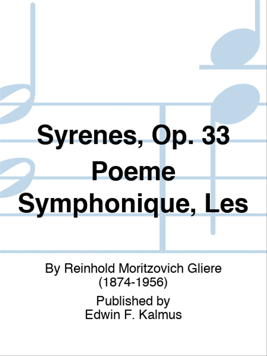 Syrenes, Op. 33 Poeme Symphonique, Les Score scores gallery preview page 1