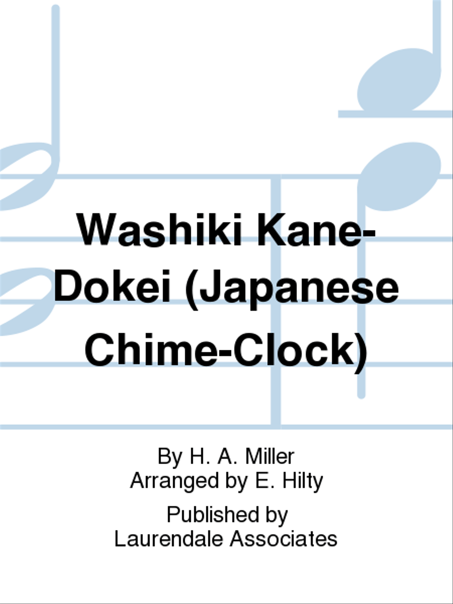 Washiki Kane-Dokei (Japanese Chime-Clock) 4-Octaves scores gallery preview page 1