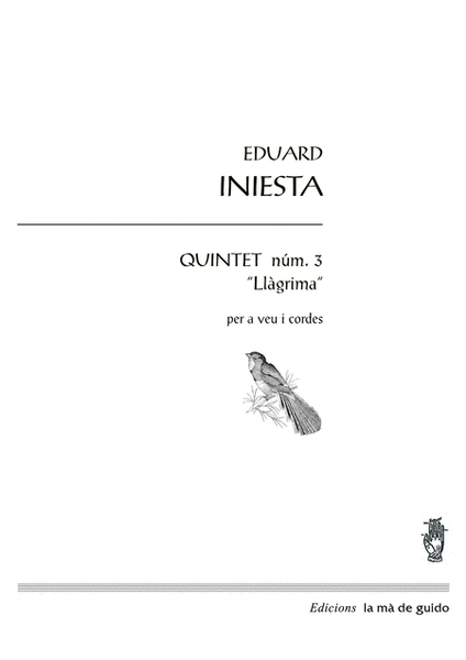 Quintet núm. 3 "Llàgrima"