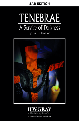 Book cover for Tenebrae: A Service of Darkness (SAB)