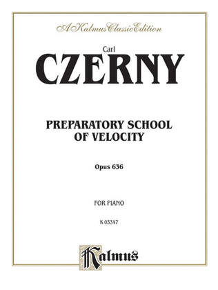 Book cover for Preparatory School of Velocity, Op. 636