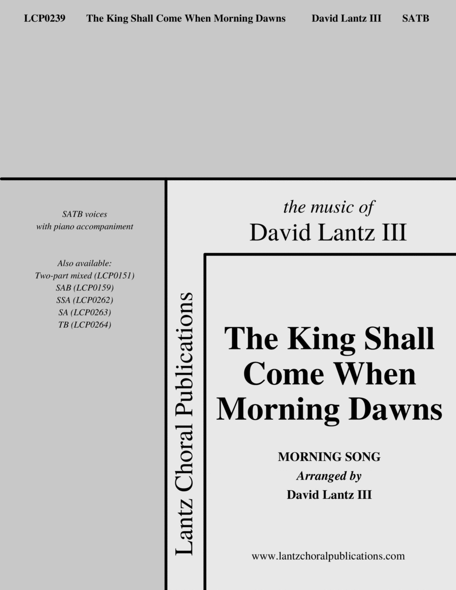 The King Shall Come When Morning Dawns image number null