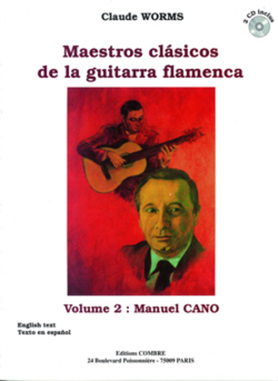 Book cover for Maestros clasicos de la guitarra flamenca - Volume 2: Manuel Cano