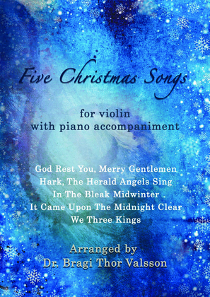 Five Christmas Songs - Violin with Piano accompaniment