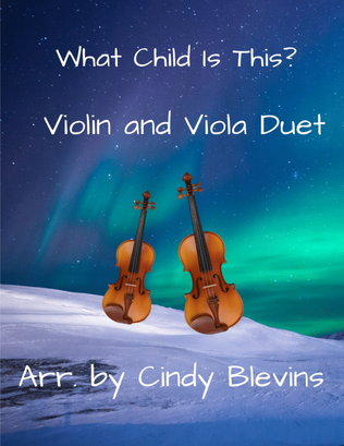Book cover for What Child Is This? for Violin and Viola Duet