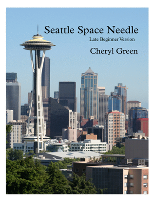 Seattle Space Needle - Late Beginner Version