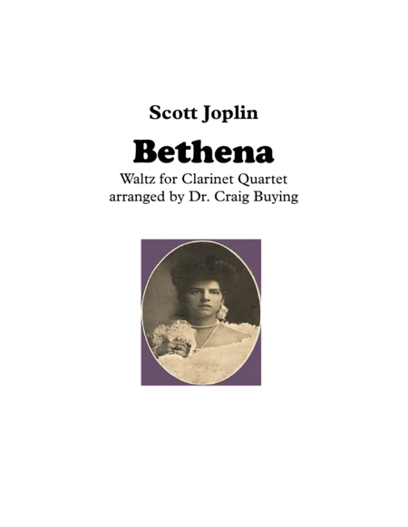 Joplin: Bethena Concert Waltz for Clarinet Quartet image number null