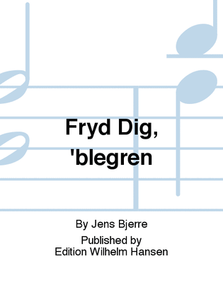 Book cover for Fryd Dig, 'blegren