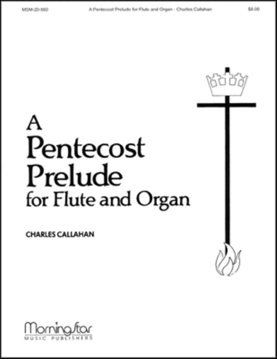 A Pentecost Prelude for Flute and Organ Flute Solo scores gallery preview page 1