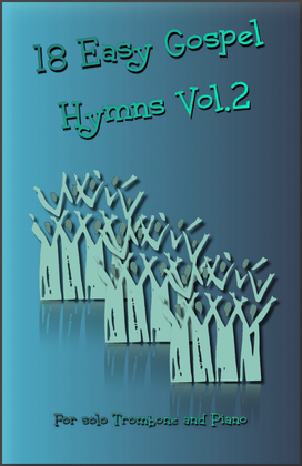 Book cover for 18 Gospel Hymns Vol.2 for Solo Trombone and Piano