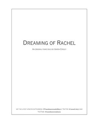 Dreaming of Rachel