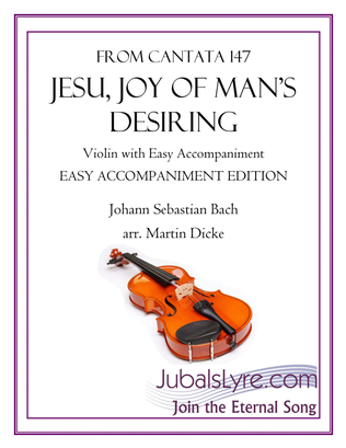 Jesu, Joy of Man’s Desiring (Violin with Easy Accompaniment)