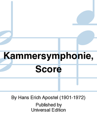 Kammersymphonie, Score